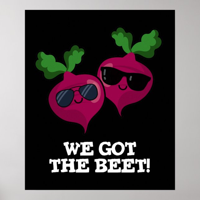 Vi Har Beet Funny Veggie Pun Mörk BG Poster (Framsidan)