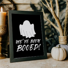 Vi har blivit Booed Boo Grupp Game Sign Poster