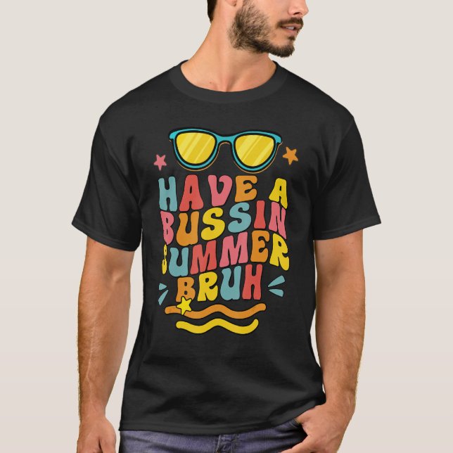 Vi har en bussinsommar-Bruh-lärare. T Shirt (Framsida)
