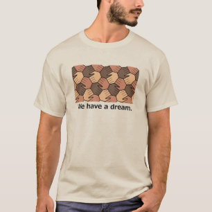 Vi har en dröm. t-shirt