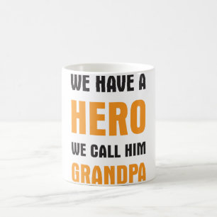 VI HAR EN HJÄLTE OSS APPELLEN HONOM MORFADERN KAFFEMUGG
