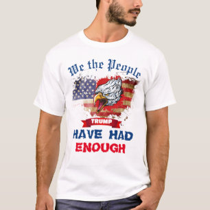 Vi har fått nog av amerikansk Flagga Eagle T Shirt