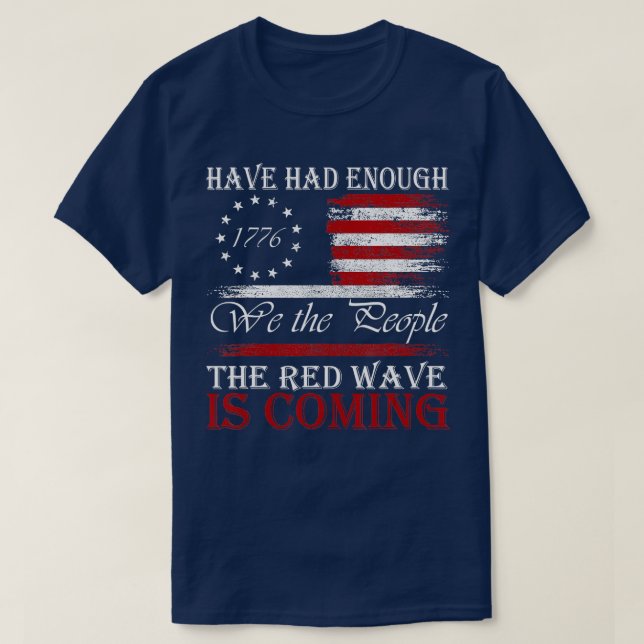 Vi har fått nog av Röda vågen är Comi T Shirt (Design framsida)