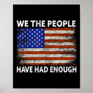 Vi har fått nog av USA-stolthet Amerika Poster