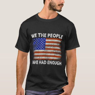 Vi har fått nog av USA-stolthet Amerika T Shirt