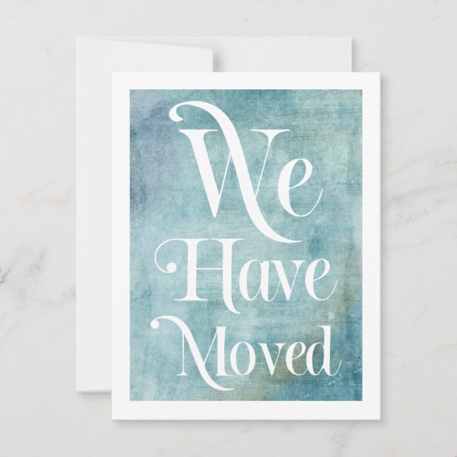 Vi Har Flyttat Distressed Teal Kort med Typografi (Framsida)