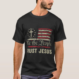 Vi har förtroende för Jesus - USA flagga Christian T Shirt