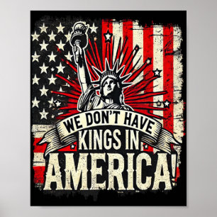 Vi Har Inga Kungen I Amerika Trump King Usa Roligt Poster