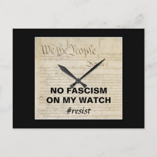 Vi har ingen fascism på min vakt vykort