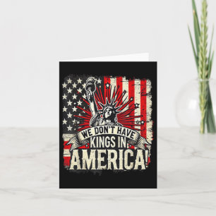 Vi har inte Kung i Amerika Trump Kung USA lustigt Kort