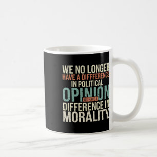 Vi har inte längre någon skillnad i den politiska kaffemugg