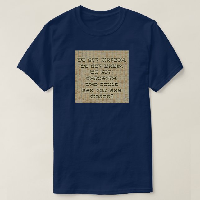 Vi Har Matzoh... Tee Shirt (Design framsida)