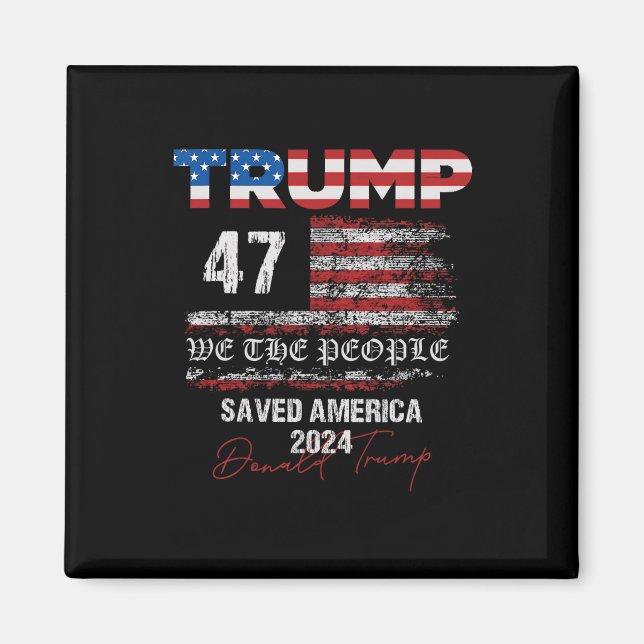 Vi har räddat Amerika 47 president Ina Magnet (Framsidan)