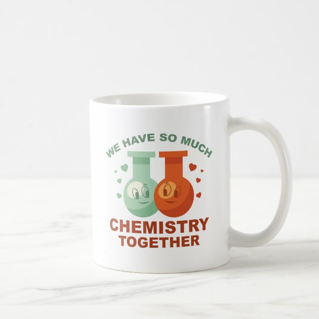 Vi har så mycket kemi tillsammans kaffemugg (Höger)
