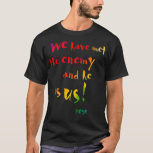Vi har träffat fienden t shirt