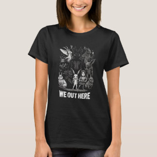 Vi här ute stöder alla dina lokala mytiska krypti t shirt