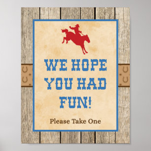 Vi hoppas att du har Roligt Cowboys favoritsignatu Poster