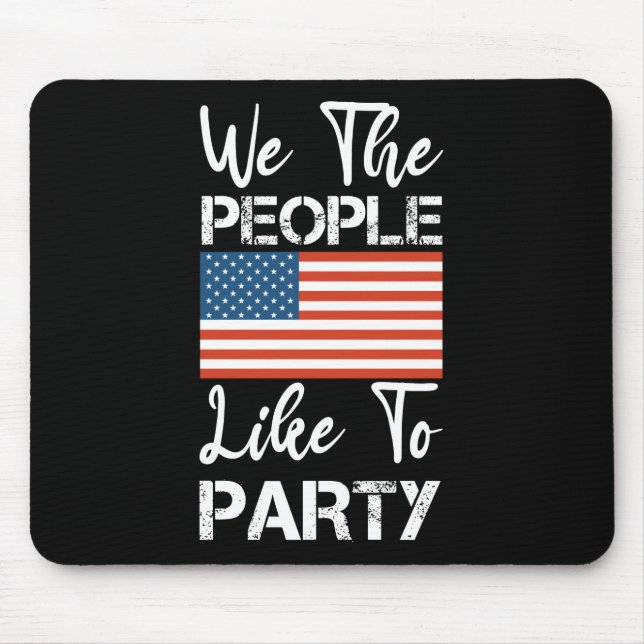 Vi i befolkningen tycker om Party patriotisk 4 jul Musmatta (Framsidan)