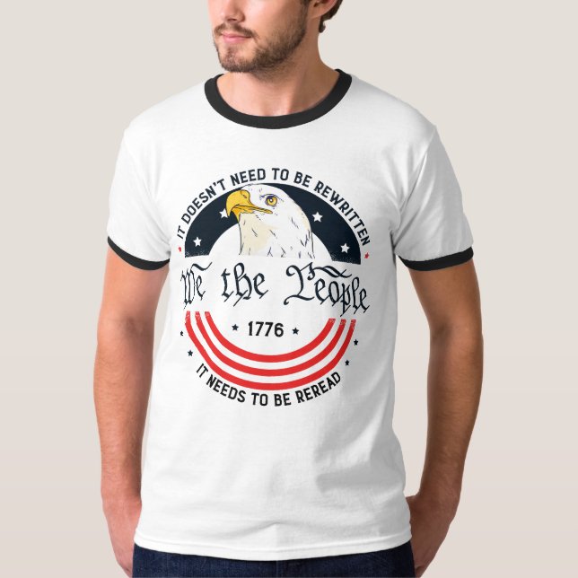 Vi i USA:s författning behöver T Shirt (Framsida)
