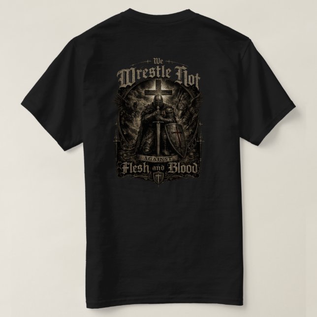 Vi kämpa inte mot kött och blod T-shirt (Design baksida)