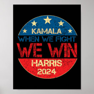 Vi kämpar mot Kamala Harris 2024 för USA:s preside Poster