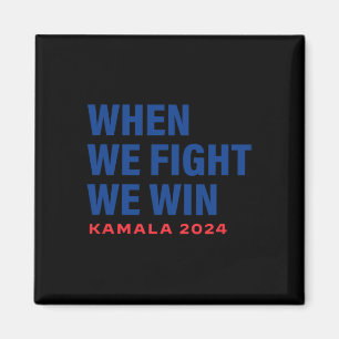 Vi kämpar mot president 2024 V Magnet