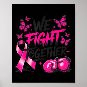 Vi Kämpar Tillsammans Fighter Handskor Bröstcancer Poster