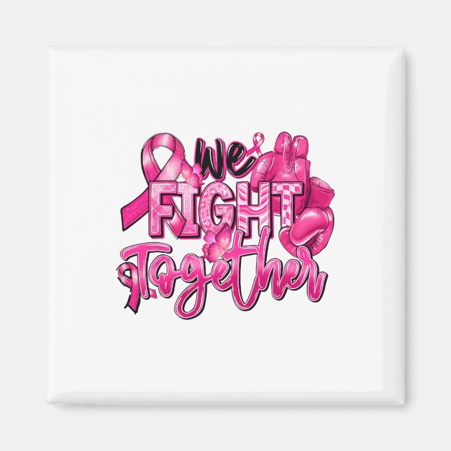 Vi kämpar tillsammans med Rosa Warrior Breast Canc Magnet (Framsidan)