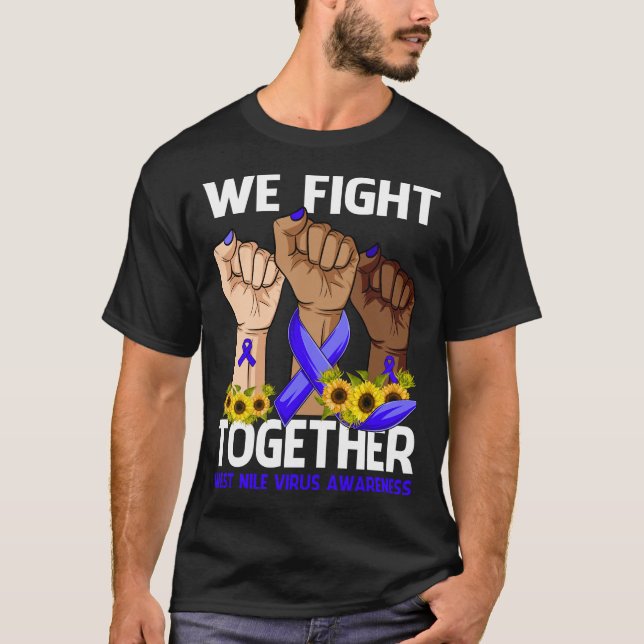 Vi kämpar tillsammans med VÄSTER NILE VIRUS-MEDVET T Shirt (Framsida)