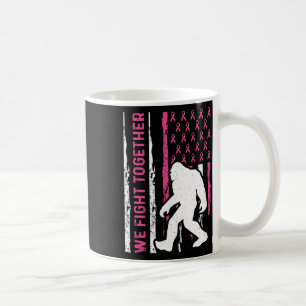 Vi kämpar tillsammans mot bröstcancer, amerikansk kaffemugg