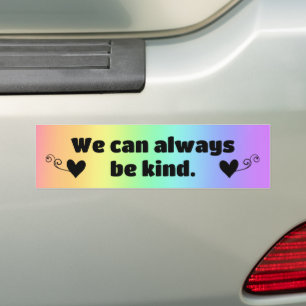 Vi kan alltid vara vänliga Rainbow Bumper Sticker Bildekal