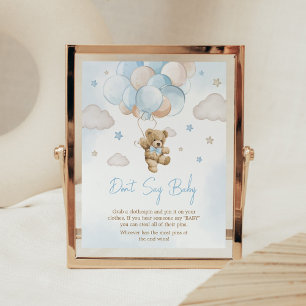 Vi kan bota vänta Bear Balloon Säg inte Baby Poster