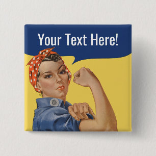 Vi kan göra det Anpassningsbarna Rosie the Rivete Knapp