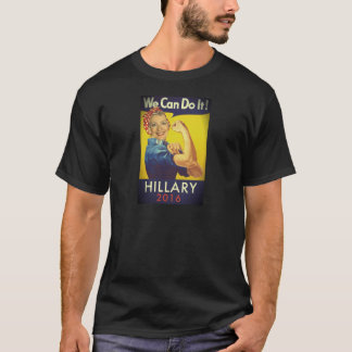 Vi kan göra det, Hillary för president! T Shirt