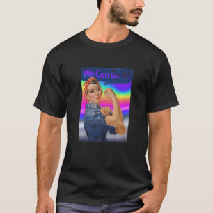 Vi kan göra det rosie Feminist Colorful Rave Tro T Shirt