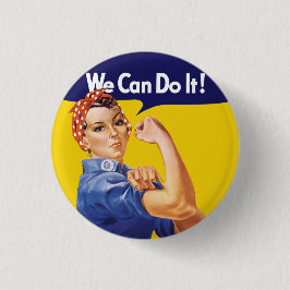 Vi kan göra det! Rosie the Riveter Knapp