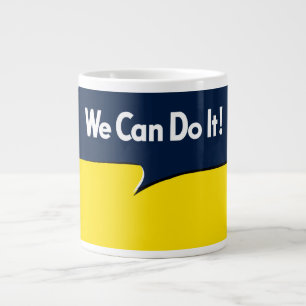 Vi kan göra det till Rosie Headline Jumbo Mugg