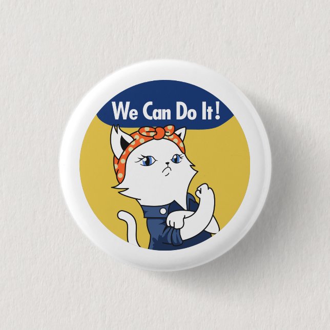 Vi kan göra det! White Cat Rosie, Riveter Button Knapp (Framsida)