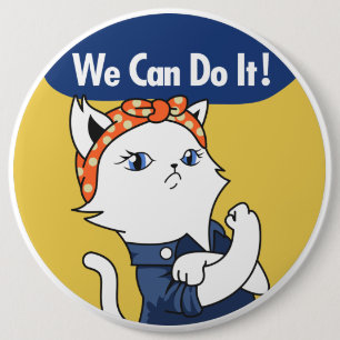 Vi kan göra det! White Cat Rosie, Riveter Button Knapp