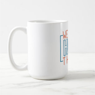 Vi kan göra hårda Saker Kaffemugg