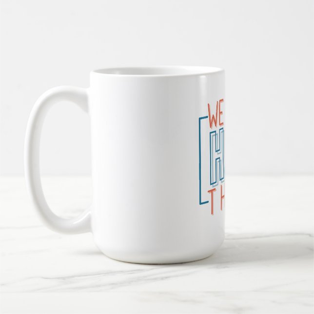 Vi kan göra hårda Saker Kaffemugg (Vänster)