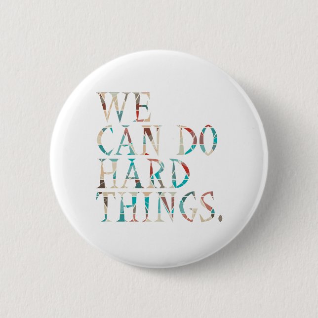 Vi kan göra hårt Sak, design 1 Knapp (Framsida)