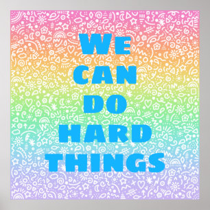 Vi kan göra hårt Sak Rainbow Doodles Poster