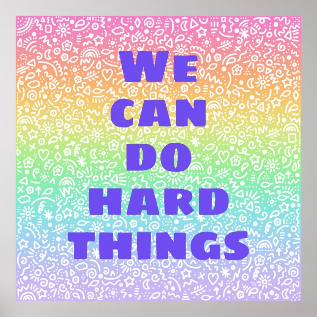 Vi kan göra hårt Sak Rainbow Doodles Poster (Framsidan)
