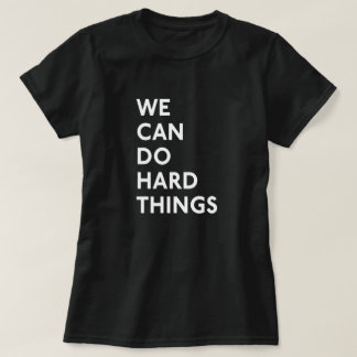 Vi kan göra hårt Sak T-Shirt