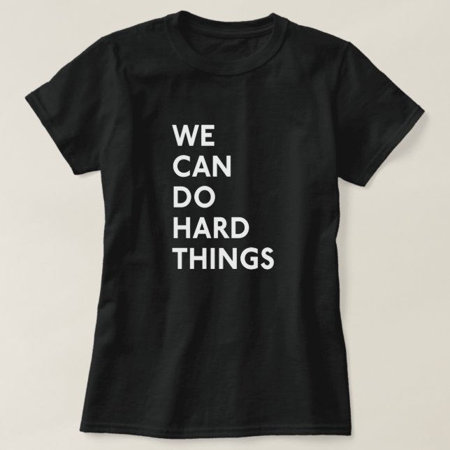 Vi kan göra hårt Sak T-Shirt (Design framsida)