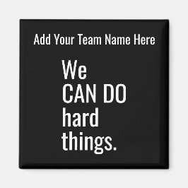 Vi kan göra Personlig Sak Namn Quote Magnet