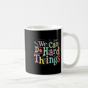 Vi Kan Göra Svåra Saker Motiverande Utbildning Sko Kaffemugg