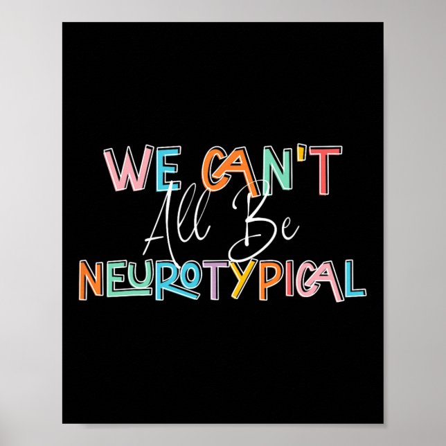Vi kan inte alla vara neurotypiska Retro Autism Aw Poster (Framsidan)