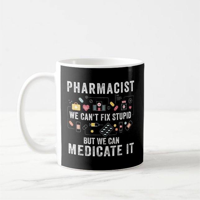 Vi kan inte laga Stupid Pharmacy Student Kaffemugg (Vänster)